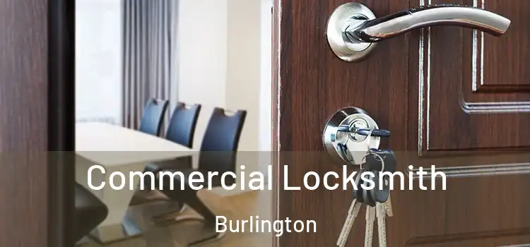 Commercial Locksmith Burlington